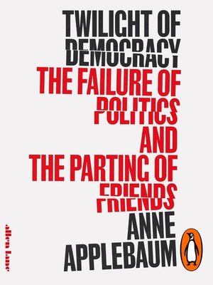 cover image of Twilight of Democracy